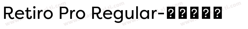 Retiro Pro Regular字体转换